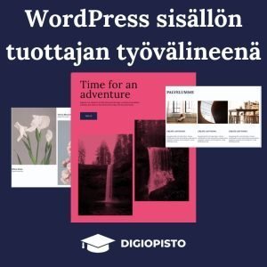 WordPress sisällöntuottajan työvälineenä -verkkokoulutus