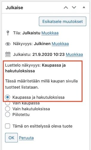 WooCommerce: tuotteen näkyvyys verkkokaupassa