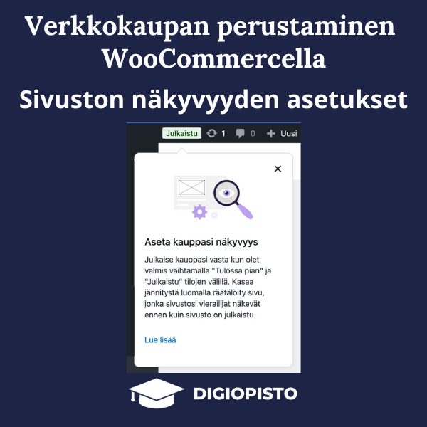[VPWC]: WooCommercen peruasetukset: Sivuston näkyvyys