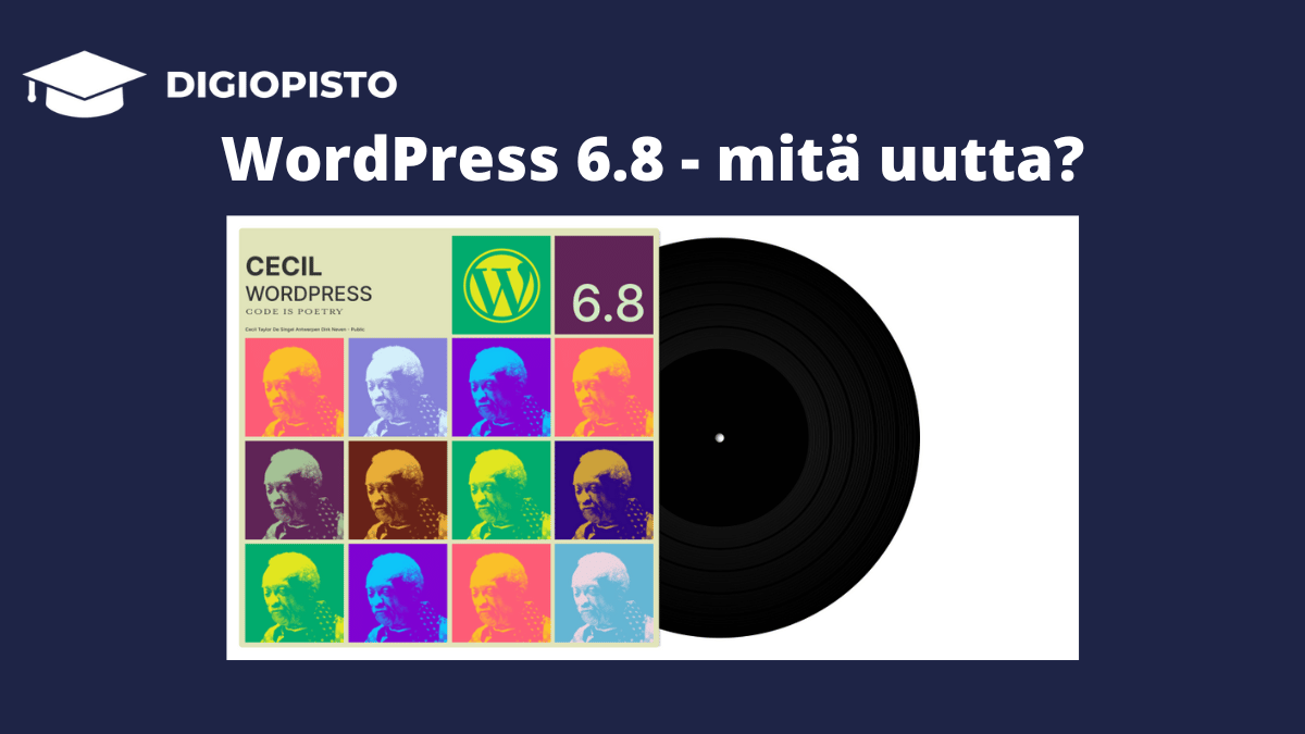 WordPress 6.8 - mitä uutta?