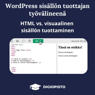 [WPST]: HTML vs. visuaalinen sisällön tuottaminen